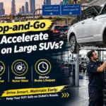 How Does Stop-and-Go Dubai Traffic Accelerate Brake Wear on Large SUVs? How Does Stop-and-Go Dubai Traffic Accelerate Brake Wear on Large SUVs